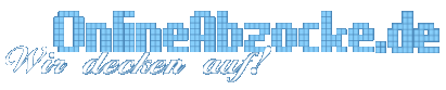 OnlineAbzocke.de: wir decken auf!